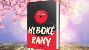 Hlboké rany vás vezmú do sveta hudby a ambícií