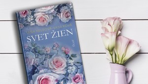 „Muži nás občas štvú a zabolia, ale bez nich by to nebolo to pravé,“ tvrdí Táňa Keleová Vasilková. Má novinku Svet žien!