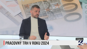 Štúdio 24: Pracovný trh v roku 2024