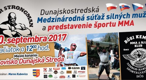 Strongman Show a MMA priamo v Dunajskej Strede