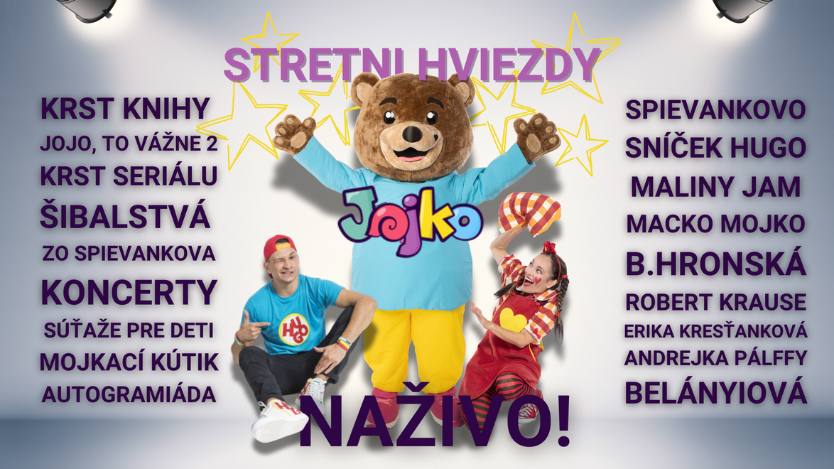 Stretni hviezdy TV Jojko naživo!
